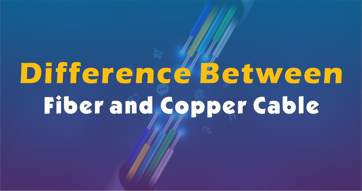 ¿Cuál es la diferencia entre fibra y cable de cobre?